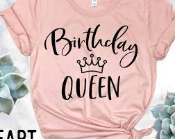 50th Birthday Shirt Ideas For Women Birthday Queen Shirt Birthday Shirt Birthday Party Shirt 30th Birthday Shirt 40th Birthday S Womens Birthday Shirt Birthday Shirts 50th Birthday Shirts