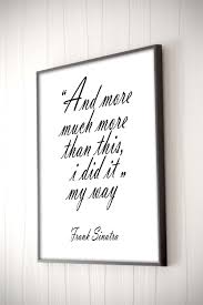 Birds Flying High Lyrics Michael Buble Frank Sinatra Quot My Way Quot Song Lyrics Quote Inspirational Art Music Poster Song Quote Mo Song Lyric Quotes Frank Sinatra Quotes Inspirational Quotes