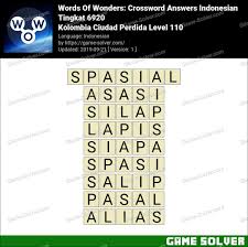 Jawabannya dibagi menjadi beberapa halaman untuk membuatnya tetap jelas. Words Of Wonders Kolombia Ciudad Perdida Level 110 Answers Game Solver