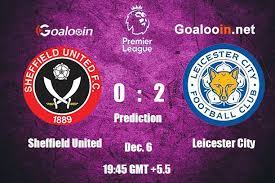 Sheffield United Vs Leicester City Sheffield United Leicester City Leicester