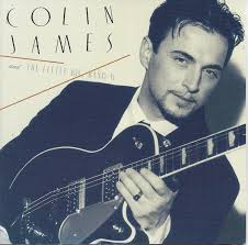 Colin James And The Little Big Band II