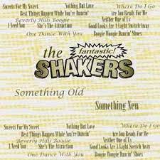 Fantastic Shakers Something Old Something New Beach Music Shop Beach Music Something Old Something New Something Old