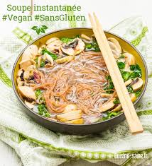 Soupe Instantanee Vegan Sans Gluten Recette Soupe Instantanee Blog Cuisine Saine Recettes Sans Gluten