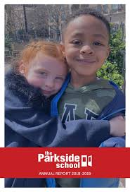 Parkside Annual Report 2018-2019 by The Parkside School