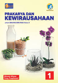Asep s tugas prakarya dan kewirausahaan, sma n 1 kaliwungu rpp prakarya dan kewirausahaan sma download rpp prakarya dan kewirausahaan sma kelas x xi xii kurikulum 2013 revisi 2017 2018 semester 1 2 ganjil dan genap. Prakarya Dan Kewirausahaan X 1 Grafindo Media Pratama