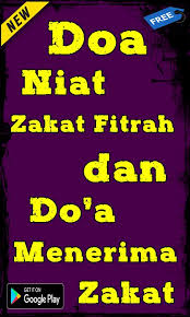 Banyak orang yang mendadak membutuhkan bantuan dan termasuk dalam delapan kelompok yang berhak menerima zakat fitrah. Doa Niat Zakat Fitrah Dan Do A Menerima Zakat For Android Apk Download