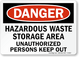 Examples of these types of facilities are these sheds are normally situated with in the perimeter of the harbour or airport area. Hazardous Waste Storage Area Unauthorized Keep Out Sign