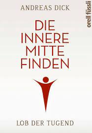 Wir alle brauchen es und sehnen uns danach und doch glauben wir oft, dass es außerhalb unserer reichweite liegt. Die Innere Mitte Finden Buch Bei Weltbild De Online Bestellen