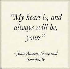 Even If U Dont Want It Romantic Quotes Jane Austen Literary Quotes