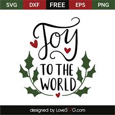 Joy To The World Lovesvg Com Christmas Svg Files Svg Joy To The World