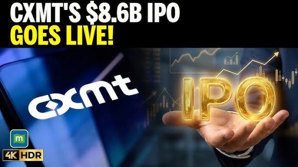 CXMT Debuts in Shanghai After Asia’s Biggest IPO of 2026