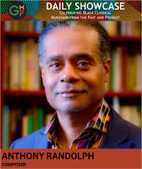 Anthony W. Randolph Composer, pianist, and music historian, Anthony  Randolph is currently Associate Professor of Music at Howard University and  previously served