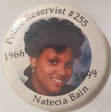 👮 REMEMBER, RESPECT, HONOR 👮 We take this moment to honor, respect and  remember the life of Police Reserve Constable #255 Natecia Bain. At the  time of her death, she was attached