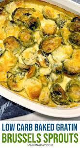 Dreamy Creamy Baked Cheesy Brussels Sprouts Recipe Recipe Brussels Sprouts Recipe Brussel Sprouts Brussel Sprouts Au Gratin