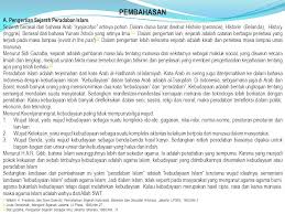 Pembahasan A Pengertian Sejarah Peradaban Islam Sejarah Berasal Dari Bahasa Arab Syajaratun Artinya Pohon Dalam Dunia Barat Disebut Histoire Perancis Ppt Download