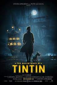 Tintin Par Steven Spielberg Tintin Movie Adventure Movies Tintin