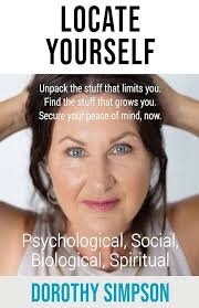 Locate Yourself: Psychological, social, biological, spiritual. eBook :  Simpson, Dorothy: Amazon.com.au: Kindle Store