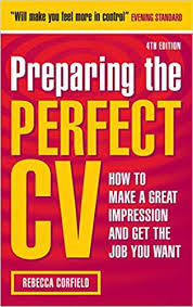 Increase your chance of getting a job by creating your cv with our cv templates! Preparing The Perfect Cv Corfield Rebecca 9780749448554 Amazon Com Books