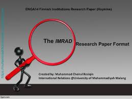 Imrad format refers to a paper that is structured by four main sections: Imrad