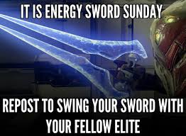 Energy Sword Sunday Again Yay Halomemes