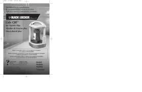 Simple, quick, and convenient design from black & decker. Black And Decker Appliances Jw250 Lids Off Jw250 User Manual Manualzz