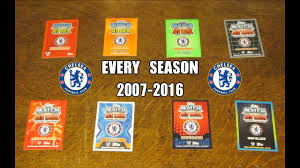 Check spelling or type a new query. Every Season Of Chelsea Fc Match Attax 2007 2016 Youtube
