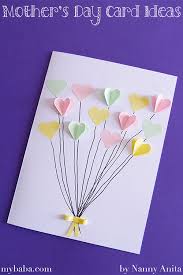 We divided these homemade mothers day cards into sections, based on the style of the craft. Handmade Mother S Day Cards Nanny Anita My Baba