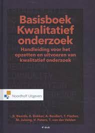 Bol Com Basisboek Kwalitatief Onderzoek 9789001888183 Ben Baarda Boeken