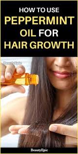 How To Use Peppermint Oil For Hair Growth Hair Growth Oil Essential Oils For Hair Hair Oil