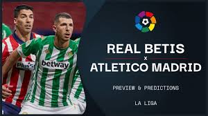 Canal de youtube oficial del real betis balompié. Real Betis Vs Atletico Madrid Live Stream Watch La Liga Online