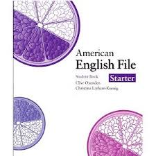 American English File Starter Student Book American English English File English