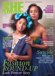 We extend an uplifting, inclusive and vibrant invitation to enjoy life, every day . She Caribbean Magazine Vol 65 Subscriptions Pocketmags