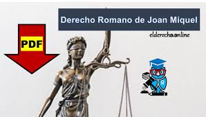 En pdf datos del libro idioma: Derecho Romano De Joan Miquel