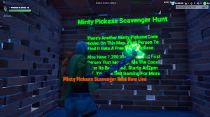 Apparently some people were able to get early codes from visiting gamestops in the us. I M Doing Another Scavenger Hunt For The Minty Pickaxe Last Week Someone In Here Found The Code So Good Luck Fortnitecreative