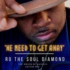 We Need To Get Away (Jacques's Wrath Guitar Mix)