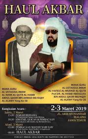 Berkata ustadzul imam al habib abdullah bin abdul qadir bin ahmad bilfaqih : Haul Akbar 2019 Malang Lukman Hakim