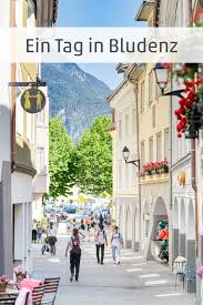 Ein Tag In Bludenz Urlaub Stadt Alpen