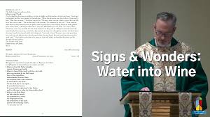 Signs & Wonders: Water into Wine