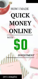 Easy Way To Make Honest Quick Money Online With Nothing Make Quick Money Make Money Fast Online How To Get Money