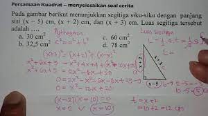 Penerapan persamaan kuadrat pada soal cerita. Tutorial Persamaan Kuadrat 11 Menyelesaikan Soal Cerita Matematika Smp Dan Sma Youtube