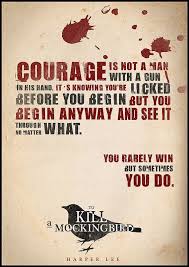 Great size to frame and display in your media room or anywhere. Quotes By Atticus Finch About Courage Quote Poster To Kill A Mockingbird Typographic Print By Redpostbox Dogtrainingobedienceschool Com