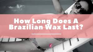 Because our wax is a hard wax the hair has to be the right length in order for you to get a good, clean service. How Long Does A Brazilian Wax Last Know How Long You Will Be Hair Free After Waxing