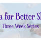 Yoga for Better Sleep Three Week Series