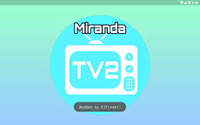 Perhaps you have bought a new tv, boasting the latest technology features. Descargar Miranda Tv Para Pc