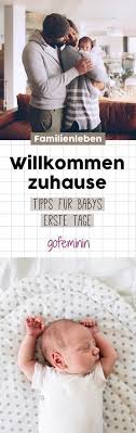 Geben sie sich, ihrer partnerin und dem baby zeit, sich an alles zu gewöhnen und verzweifeln sie nicht, wenn nicht gleich alles perfekt klappt. Willkommen Zu Hause Tipps Fur Babys Erste Tage Daheim Baby Neue Baby Produkte Eltern
