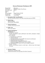 Memiliki nilai keindahan dan daya tarik tertentu. Rencana Pelaksanaan Pembelajaran Rpp