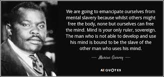 Top 25 Mental Slavery Quotes A Z Quotes