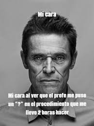 Que we, dime en qué me equivoque