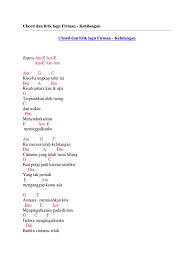 C em yang rindukah kau padaku f g c tak inginkah kau duduk di sampingku f c kita bercerita tentang langit biru g c di sana harapan dan impian. Chord Dan Lirik Lagu Firman Kehilangan