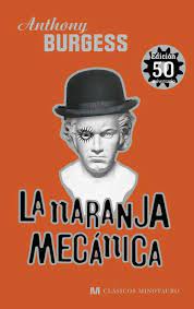 La Naranja Mecanica La Naranja Mecanica Libro La Naranja Mecanica Book Tag